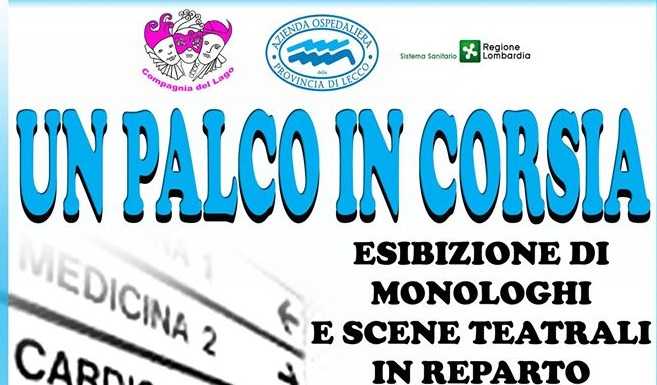 Ospedale, ritornano gli appuntamenti di “Un palco in corsia”