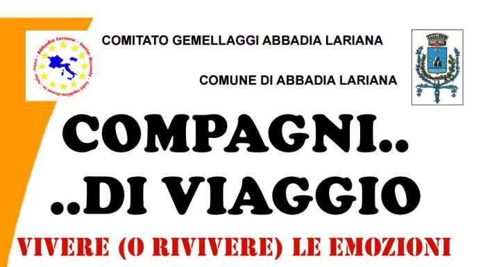 Abbadia. Il 3 giugno: “Compagni di viaggio. Cronaca di due belle esperienze”