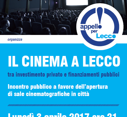 Come riportare i cinema a Lecco: una serata pubblica sulle possibilità