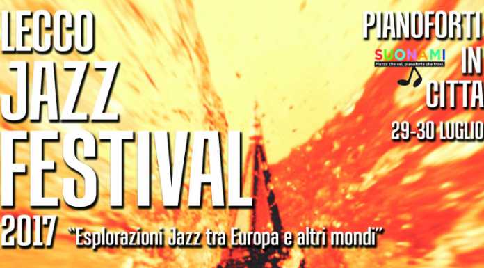 Il Lecco Jazz Festival anima luglio e a settembre il Festival “off”