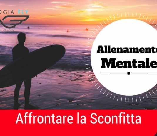 Psicologia dello Sport. Qual è il miglior modo per affrontare una Sconfitta?