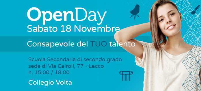 Collegio Volta, sabato 21 i primi Open Day!