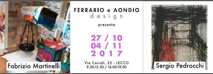 Appuntamento con l’arte all’atelier Ferrario e Aondio Design