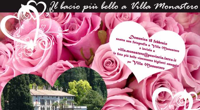 Il bacio più bello? A Villa Monastero. Scatta il concorso di S. Valentino