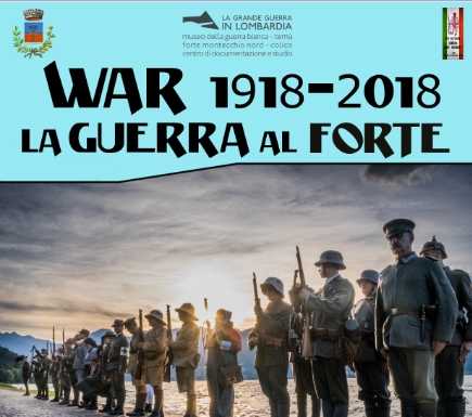 “La guerra al forte” 14-15 luglio una nuova rievocazione a Colico