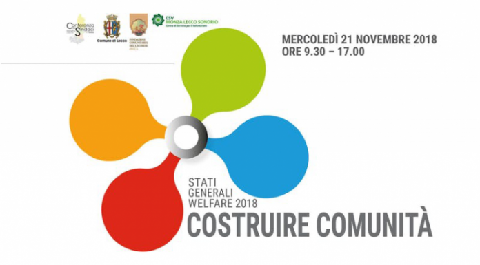 3° edizione per gli Stati Generali del Welfare a Lecco. “Costruire comunità”