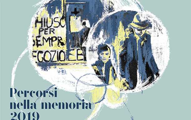 Percorsi nella Memoria: 16 appuntamenti per non dimenticare