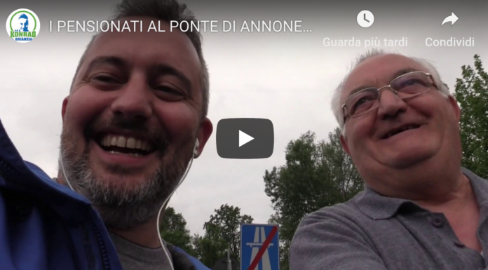 “I pensionati del Ponte di Annone”, il video di Konrad è un successo