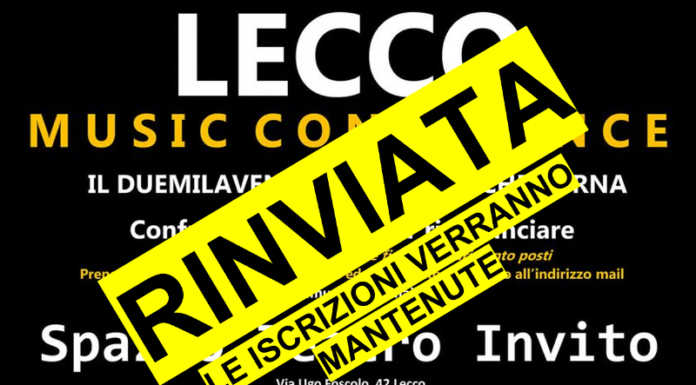 Rinviata ufficialmente la Lecco Music Conference in programma il 28 ottobre