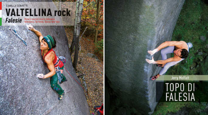 Montagna. Le novità editoriali di Versante Sud: Valtellina Rock e Topo di Falesia Versante Sud Novità Editoriali