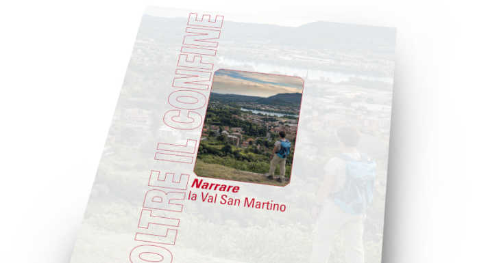 “Oltre il confine. Narrare la Valle S. Martino”, l’11 la presentazione del nuovo libro
