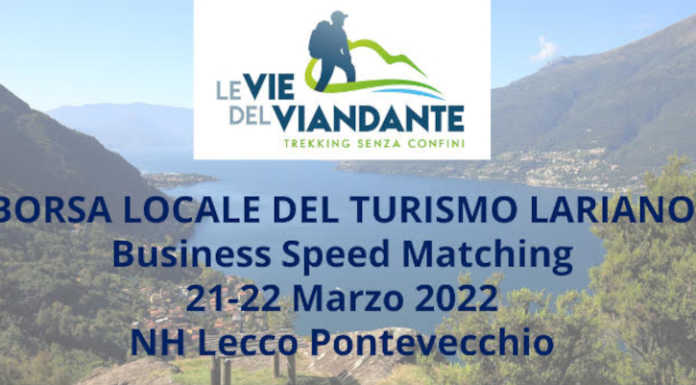 La Borsa Locale del Turismo Lariano torna il 21 e 22 marzo