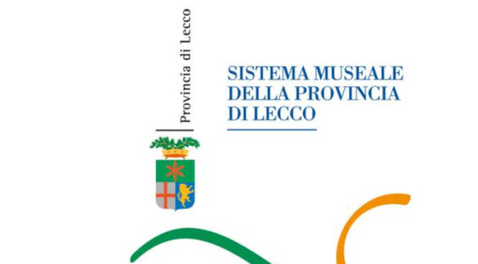 Sistema museale della provincia di Lecco: 51 realtà si presentano al territorio Sistema museale della provincia di Lecco