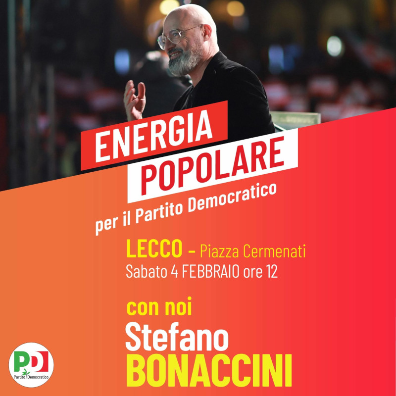 Locandina Stefano Bonaccini Lecco