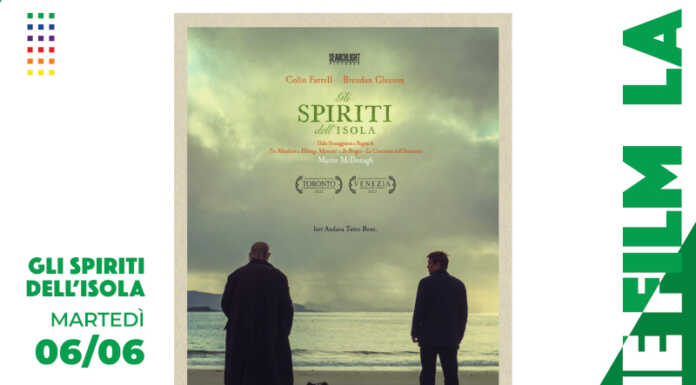 Terzo appuntamento con “Ma che film la vita!”: “Gli spiriti dell’isola” Ma che film la vita 2023