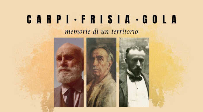 Tre mostre per omaggiare Carpi Gola e Frisia, memorie di un territorio