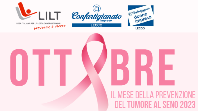 Ottobre, mese della prevenzione: Confartigianato Lecco a fianco della Lilt