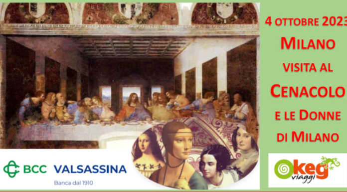 Bcc Valsassina. Visita al Cenacolo e le donne di Milano locandina Milano bcc valsassina