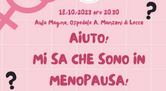 Open day menopausa, gli eventi organizzati da Asst Lecco