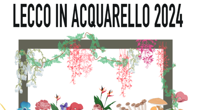 Nuova mostra di “Lecco in acquarello” in Torre Viscontea Lecco in Acquarello 2024