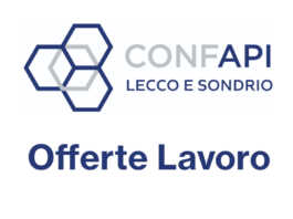 Offerte di Lavoro: Aprile 2025. Servizio a cura di Confapi Lecco Sondrio Confapi Lecco Sondrio Offerte Lavoro