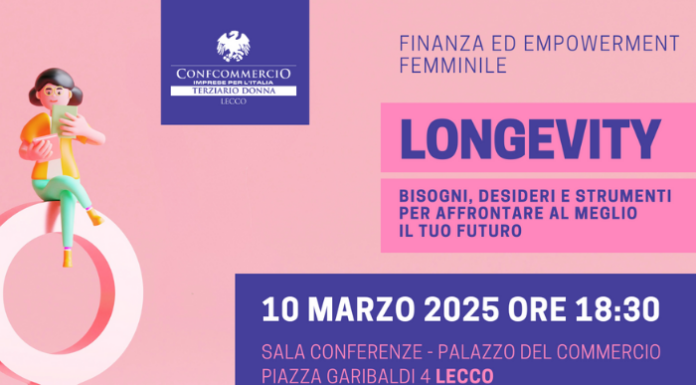 Lecco, in arrivo l’evento “Longevity: finanza ed empowerment femminile”
