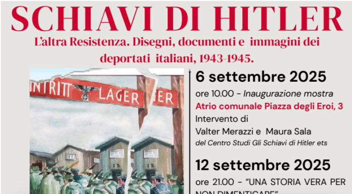 Merate, dal 6 in mostra “Gli schiavi di Hitler”