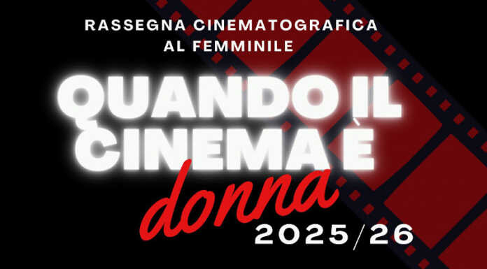 Merate, torna la rassegna cinematografica al femminile “Quando il cinema è donna”
