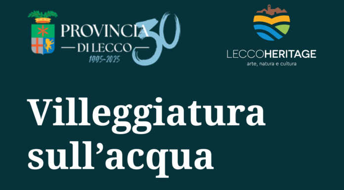 “Villeggiatura sull’acqua”: ville lariane e della Brianza tra arte e storia