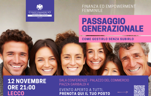 Passaggio generazionale: serata informativa organizzata dal Terziario Donna Lecco