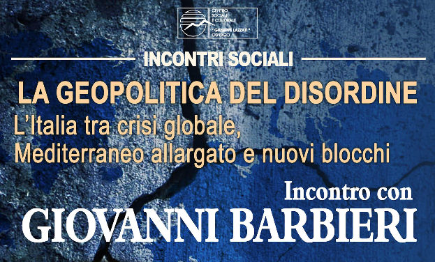 “La geopolitica del disordine”: il 21 a Osnago incontro con Giovanni Barbieri