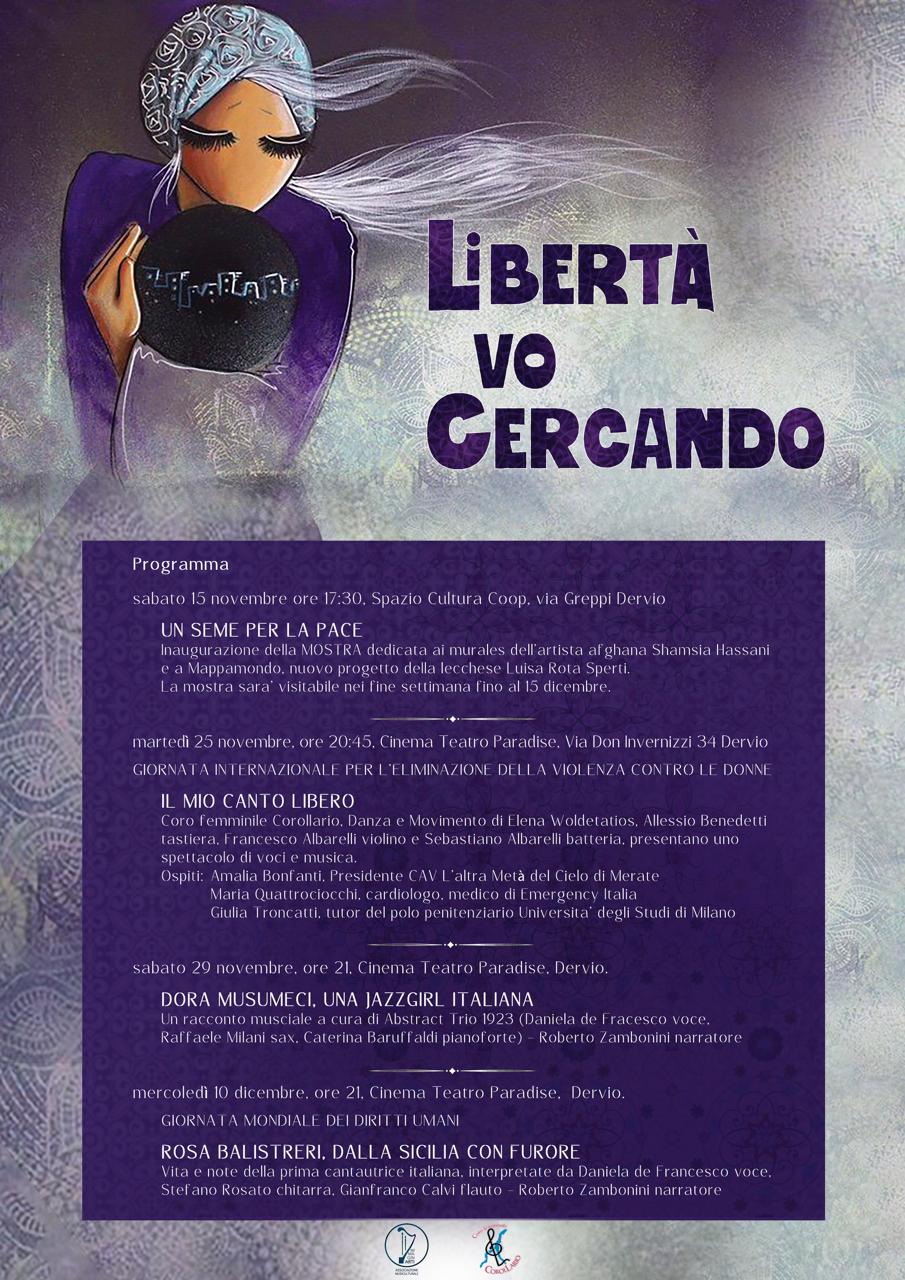 Locandina del progetto "Libertà vo cercando"