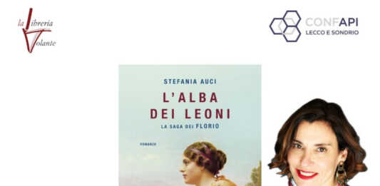 La saga dei Florio arriva a Lecco: Stefania Auci ospite di Confapi Lecco Sondrio
